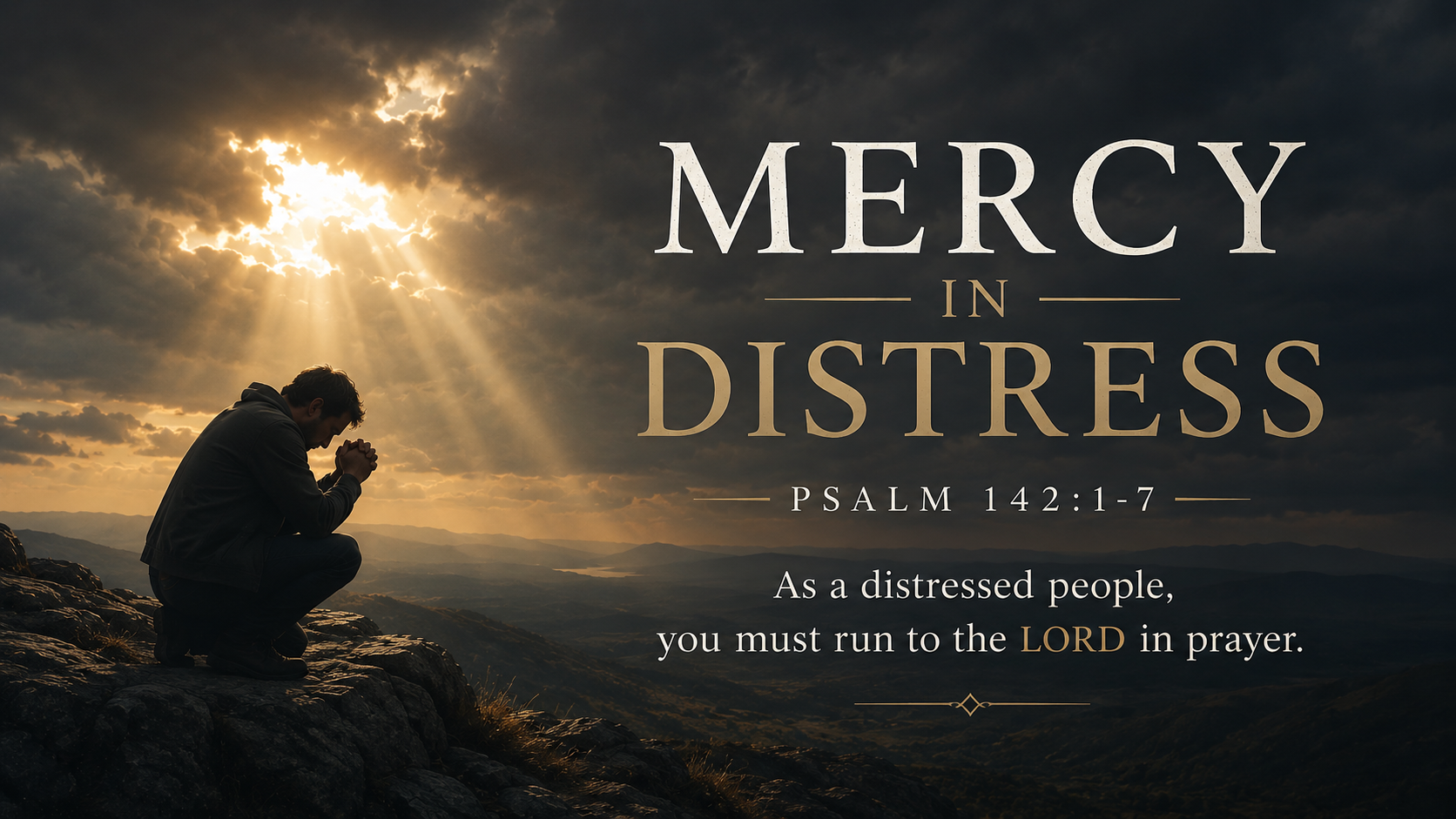 Mercy in Distress
